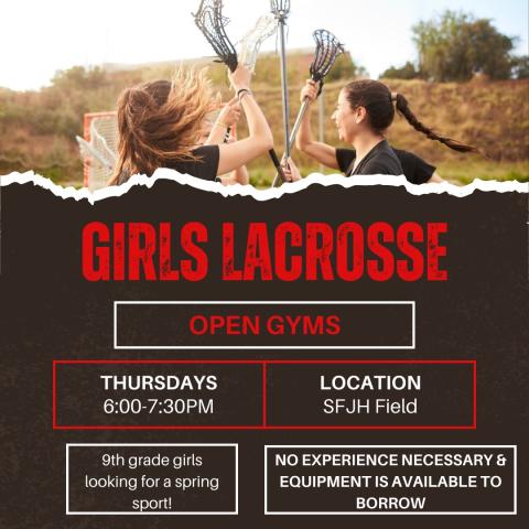 Girls Lacrosse Open Gym Flyer